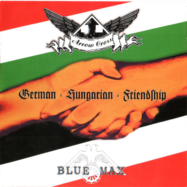 Arrow Cross + Blue max "German Hungarian Friendship"